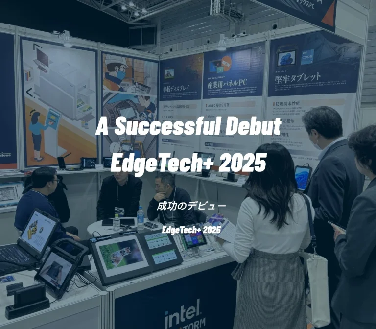 Attendees and staff gathered at a professional trade show booth with the overlay text "A Successful Debut EdgeTech+ 2025" and multiple industrial tablets and Panel PCs on display.