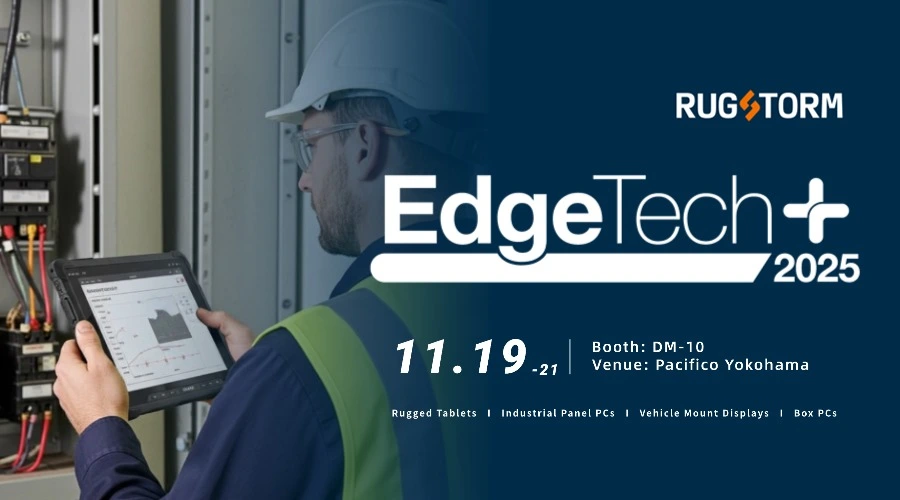 Promotional graphic for RUGSTORM exhibiting at EdgeTech+ 2025, showing an engineer using a rugged tablet next to an electrical cabinet and listing Booth DM-10.
