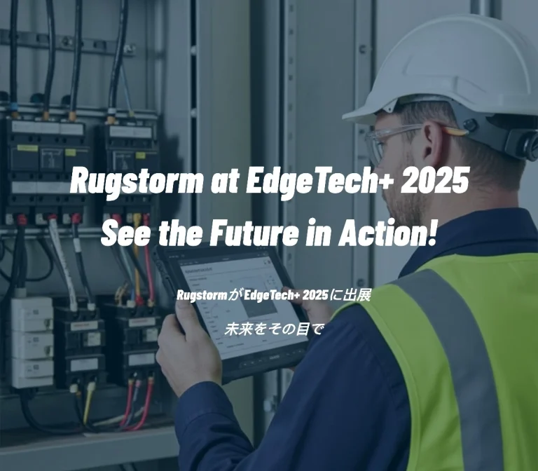 Promotional image announcing Rugstorm's attendance at the EdgeTech+ 2025 exhibition, featuring a technician using a rugged tablet for diagnostics on an electrical control panel.